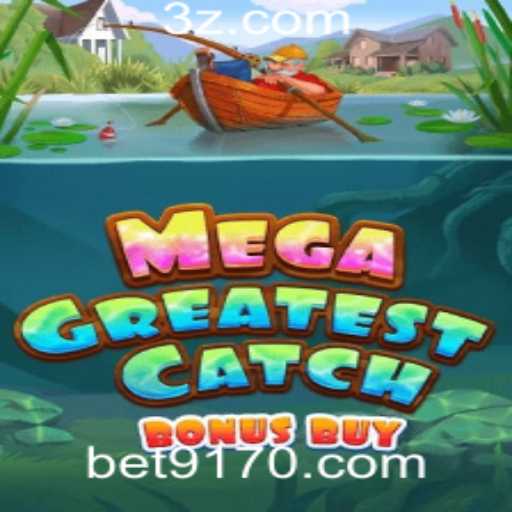 Descobrindo o Fascinante Mundo do Jogo MegaGreatestCatchBonusBuy
